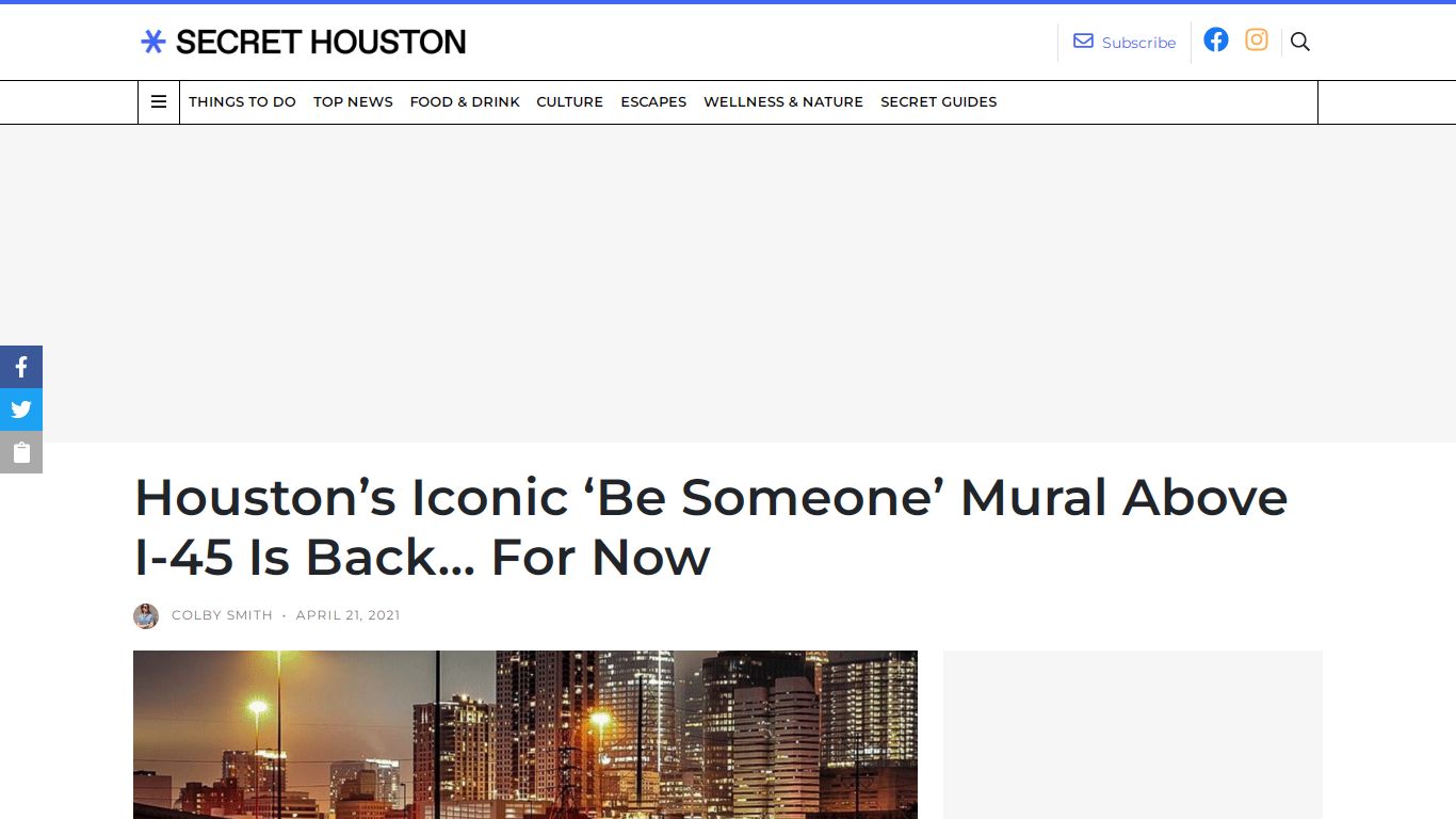 Houston’s Iconic ‘Be Someone’ Mural Above I-45 Is Back… For Now